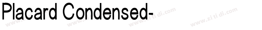 Placard Condensed字体转换